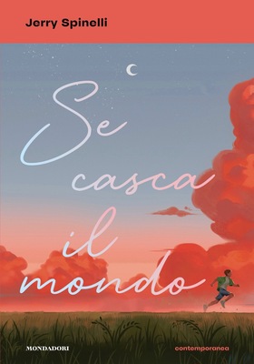 Jerry Spinelli - Se casca il mondo (2026)