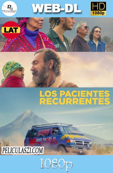 Los Pacientes Recurrentes (2022) HD WEB-DL 1080p Dual-Latino