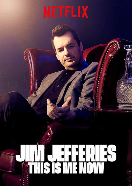 Jim Jefferies  This Is Me Now (2018)