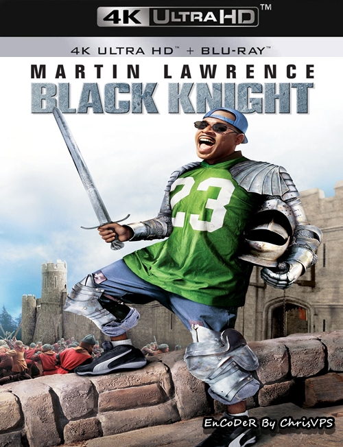Czarny rycerz / Black Knight (2001) MULTI.HDR.UP.AI.2160p.BluRay.TrueHD.AC3-ChrisVPS / LEKTOR i NAPISY