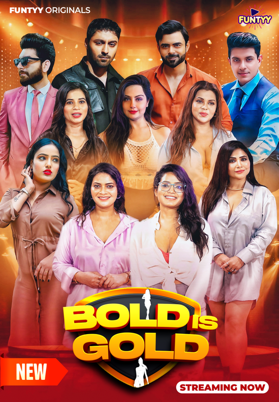 Bold Is Gold (2025) S01E04T05 Funtyy Hindi Hot Web Series HDRip X264 AAC 1080p | 720p Download