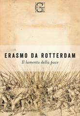 Erasmo da rotterdam – Il lamento della pace (2026)