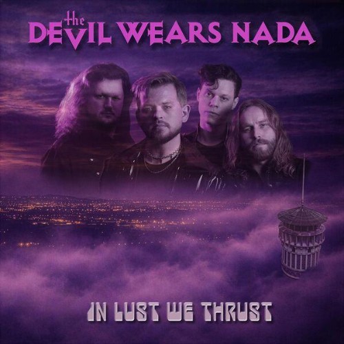 The-Devil-Wears-Nada-In-Lust-We-Thrust-W