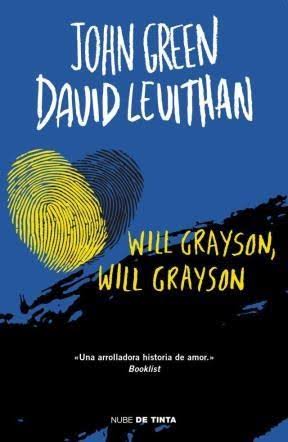 WILL GRAYSON, WILL GRAYSON, JOHN GREEN, DAVID LEVITHAN