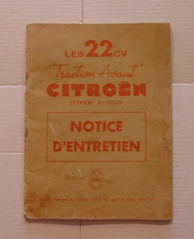LES 22CV  'Traction avant' Citroën Notice d'entr