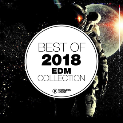 VA - Best of 2018 - EDM Collection (2018)