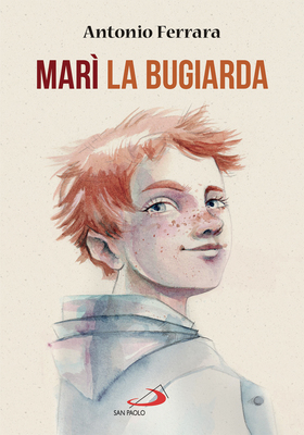 Antonio Ferrara - Marì la bugiarda (2025)