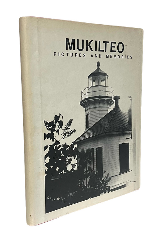 Mukilteo Pictures and Memories