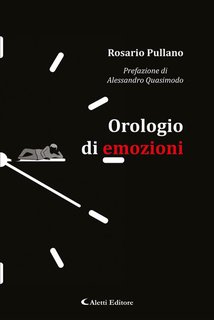 Rosario Pullano - Orologio di emozioni (2024)