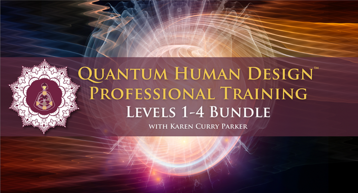 Karen Curry Parker - Quantum Human Design™ Professional Training