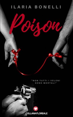 Ilaria Bonelli - Poison (2018)