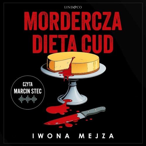 Mejza Iwona - Mordercza dieta cud (2026)