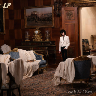 Νέο Τραγούδι | LP – Love Is All I Have