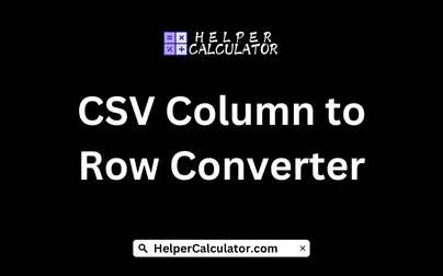 CSV Column to Row Converter