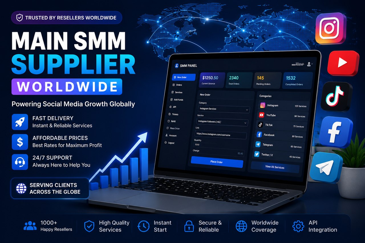 Main SMM Supplier Worldwide for Social Media Growth