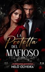 Helô Oliveira – La Protetta del Mafioso (2026)