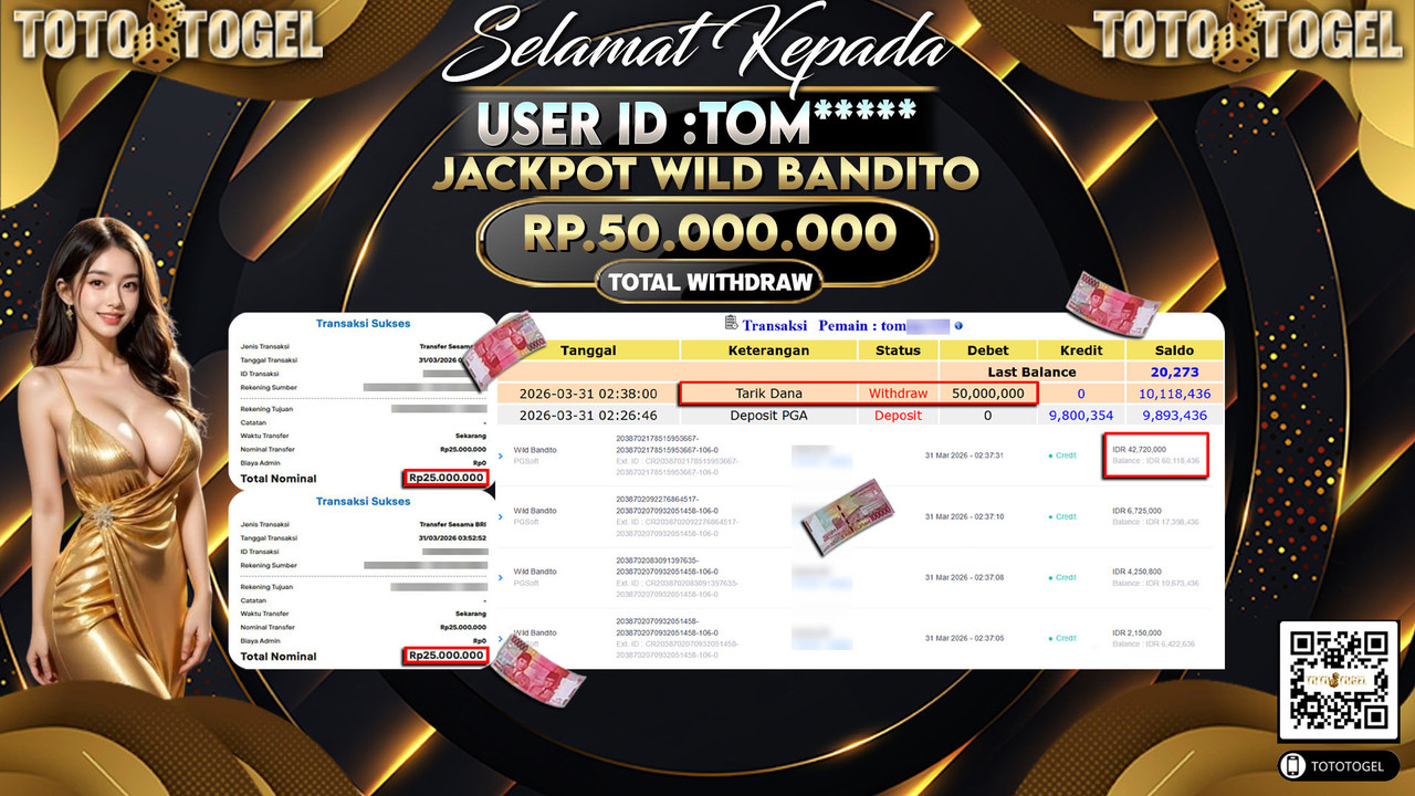 Bukti Pembayaran Jackpot Permainan Slot Wild Bandito ID:TOM*****LUNAS