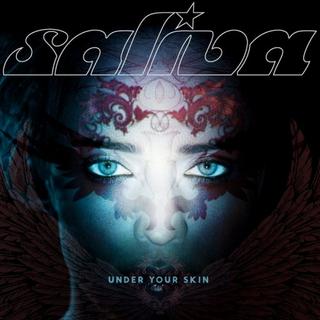 Saliva - Under Your Skin (2011).mp3 - 320 Kbps