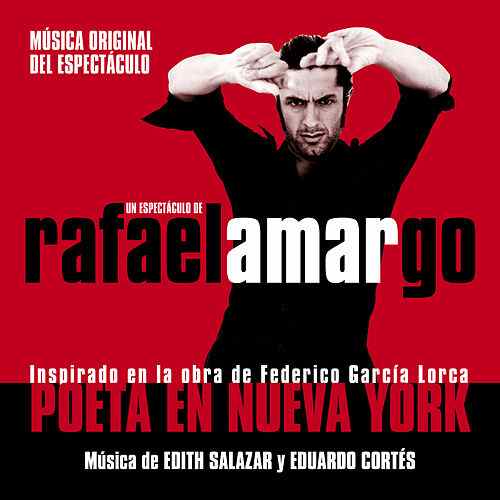 500x500 - Compañía Rafael Amargo - Poeta en Nueva York (Original Score) FLAC