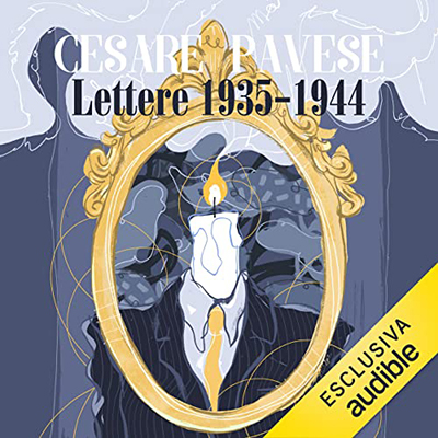 Cesare Pavese - Lettere 1935-1944 (2022) (mp3 - 128 kbps)