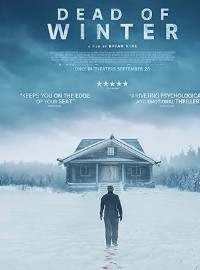 Mùa Đông Chết Chóc – Dead Of Winter (2025)