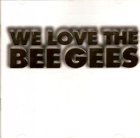 VA   We Love The Bee Gees (1997) FLAC