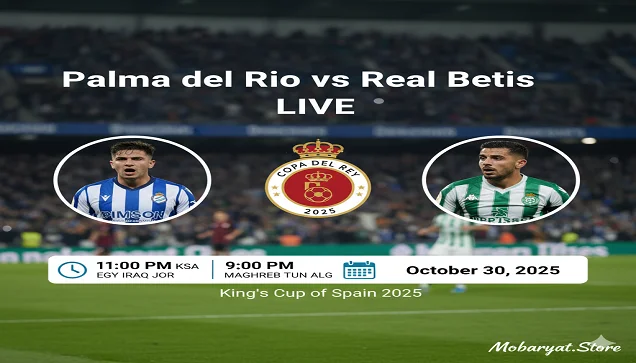 بث مباشر مشاهدة مباراة بالما ديل ريو و ريال بيتيس