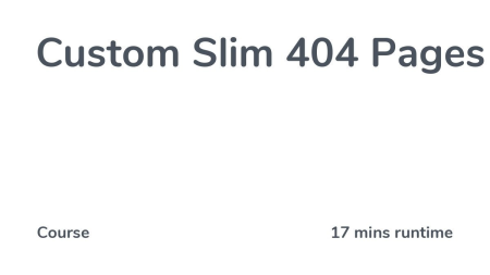 Custom Slim 404 Pages