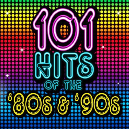 VA - 101 Hits of the 80s & 90s (2013) flac