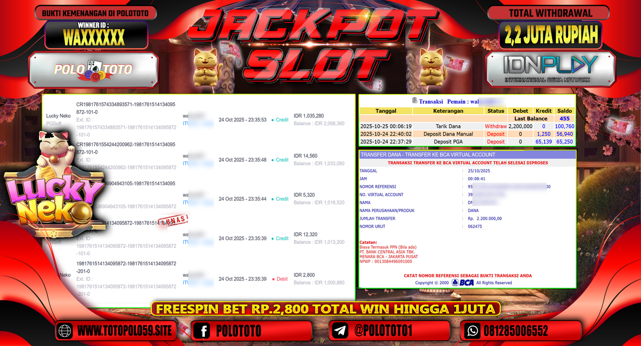 POLOTOTO JACKPOT SLOT LUCKY NEKO Rp.2.200.000,- LUNAS