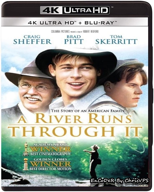 Rzeka życia / A River Runs Through It (1992) MULTI.HDR+.DoVi.Hybrid.2160p.BDRemux.DTS.HD.MA.AC3-ChrisVPS / LEKTOR i NAPISY