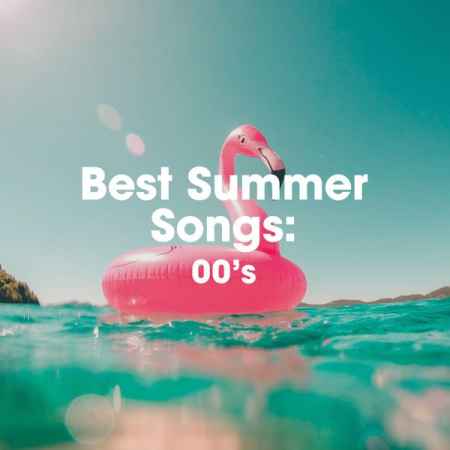 VA - Best Summer Songs: 00's (2022)