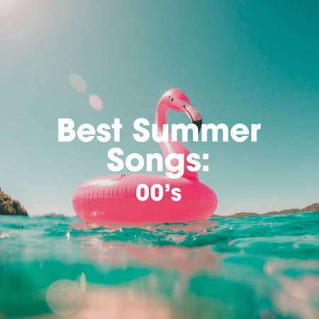 5d90408a a8a5 4628 9157 26835b9ffa7a - VA - Best Summer Songs: 00's (2022)