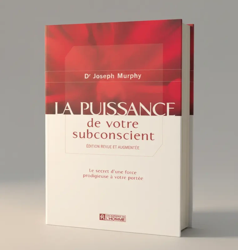Puissance de votre subconscient - Dr Joseph Murphy