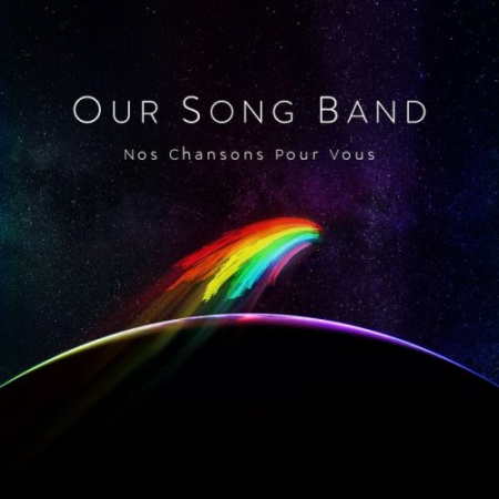 VA - Our Song Band: Nos chansons pour vous (2020)