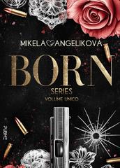 Mikela Angelikova – Born series. Volume unico: Niko e Santiago (2025)