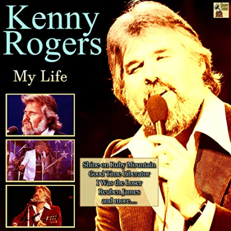 Kenny Rogers   My Life (2020)