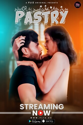 Pastry (2023) Fliz S01E02 Web Series Watch Online
