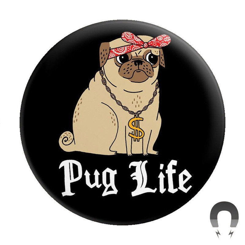 badge-bomb-im-magnets-pug-life-big-magnet-4673152876595_1024x