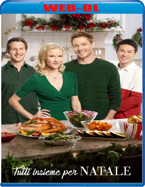 Tutti insieme per Natale (2018) mkv FullHD 1080p WEBDL ITA ENG Sub