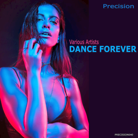 6a279990 ed9f 4d60 baa8 77bb44eba020 - VA - V.A. - Dance Forever (2020)