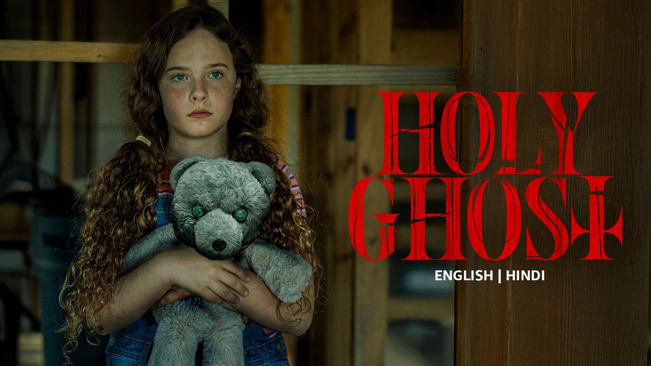 Holy Ghost (2025) [Hindi-English]