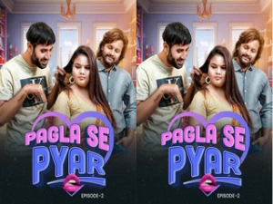 Pagla Se Pyar Episode - 1