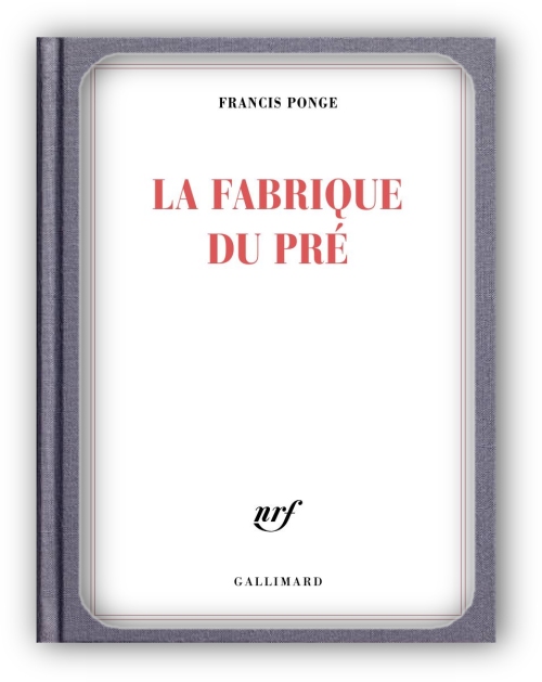 Fabrique-du-Pre-La-Francis-Ponge.jpg