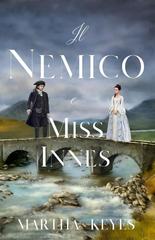 Martha Keyes – Racconti delle Highlands Vol. 2. Il Nemico e Miss Innes (2026)