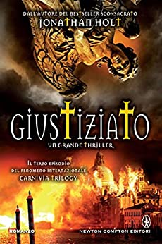 Jonathan Holt – Giustiziato (2015)
