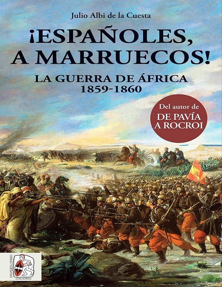 Españoles a Marruecos - Julio Albi de la Cuesta (Multiformato) [VS]