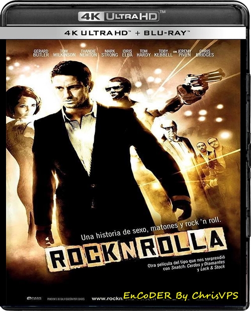 Rock'N'Rolla / RocknRolla (2008) MULTI.HDR.2160p.BluRay.TrueHD.AC3-ChrisVPS / LEKTOR i NAPISY