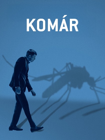 Komár / Mosquito State (2020)