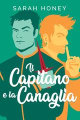 Sarah Honey – Tales of Lilleforth Vol. 3. Il capitano e la canaglia (2026)
